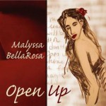 Malyssa Bellarosa soars on debut solo CD Open Up
