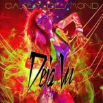 Casey Desmond outdoes even herself on Deja Vu CD