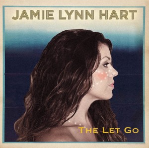 JamieLynnHartCDCoverTheLetGo