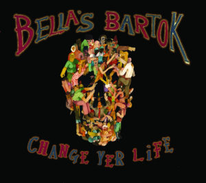 bellasbartokchangeyerlifecdcoverart