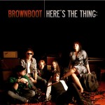 Brownboot strike gold with classic rock influence on debut CD