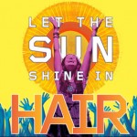 Theater review: Hair made colorful Boston appearance
