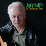 Jon McAuliffe pleases ear and soul with In This Present Form CD