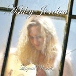 Ashley Jordan releases winsome sophomore country CD Liquid Words