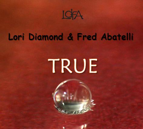 Lori Diamond & Fred Abatelli drive home tender feelings on winning CD True
