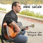 Mike Gacek impresses on debut solo CD Different Like Everyone Else