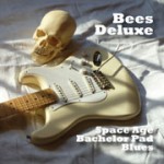 Bees Deluxe offers lots of honey on their new CD Space Age Bachelor Pad Blues