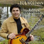 Bob Wolfman accomplishes much on Transtion CD
