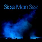 Sideman Sez is a soulful triumph for singer, musician, writer Rob Loyot