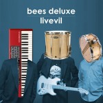 Bees Deluxe document their concert experience with livevil