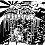Gang Of Thieves offer feisty, funky fun on Thunderfunk CD