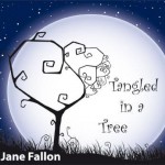 Jane Fallon shines throughout Tangled In A Tree album