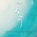Lori Diamond & Fred Abatelli share the love on Lifted album