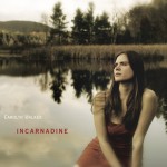 Carolyn Walker shows brilliant potential on Incarnadine album