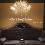 The Complaints conjure wide, sweeping soundscapes on Talk To Me
