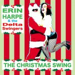 Erin Harpe & the Delta Swingers offer fun, bluesy holiday cheer with The Christmas Swing