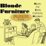 Blonde Furniture rock out with quirky late 70s style with Music For Early Century Modern