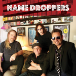 Name Droppers continue important legacy with debut CD