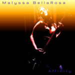 Malyssa Bellarosa thoroughly documents her musical vision with Affinity