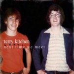 Terry Kitchen provides a clear, beautiful glimpse into his life with Next Time We Meet