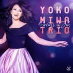 Yoko Miwa Trio give new meaning to Songs Of Joy