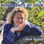 Linda Marks grows ever stronger in expression on Monuments Of Love