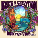 Roots Of Creation rock the reggae world with Dub Free Or Die vol.1