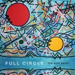 The Still Point achieve a great deal on Full Circle album